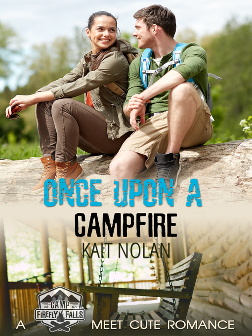 Cover image for Once Upon a Campfire (Meet Cute Romance)